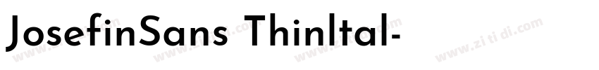 JosefinSans Thinltal字体转换